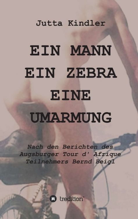 Produktbild: EIN MANN EIN ZEBRA EINE UMARMUNG