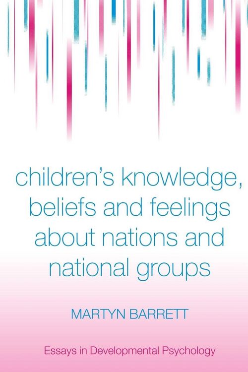 Produktbild: Children's Knowledge, Beliefs and Feelings about Nations and National Groups