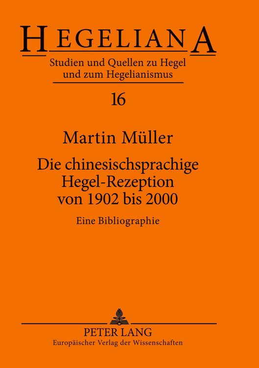 Produktbild: Die chinesischsprachige Hegel-Rezeption von 1902 bis 2000