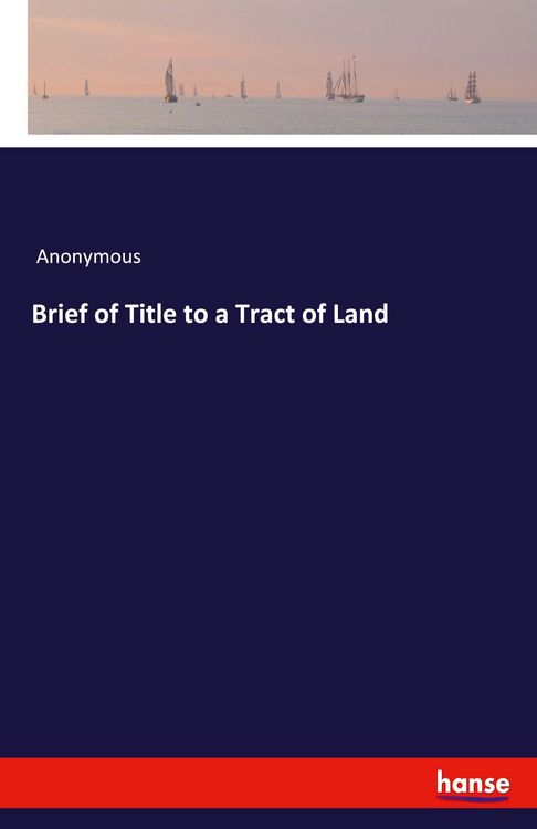 Produktbild: Brief of Title to a Tract of Land