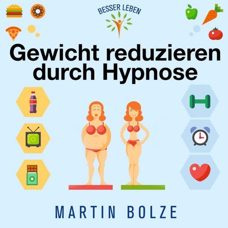 Produktbild: Bolze, M: Gewicht Reduzieren Durch Hypnose