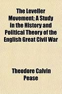 Produktbild: The Leveller Movement; A Study in the History and Political Theory of the English Great Civil War