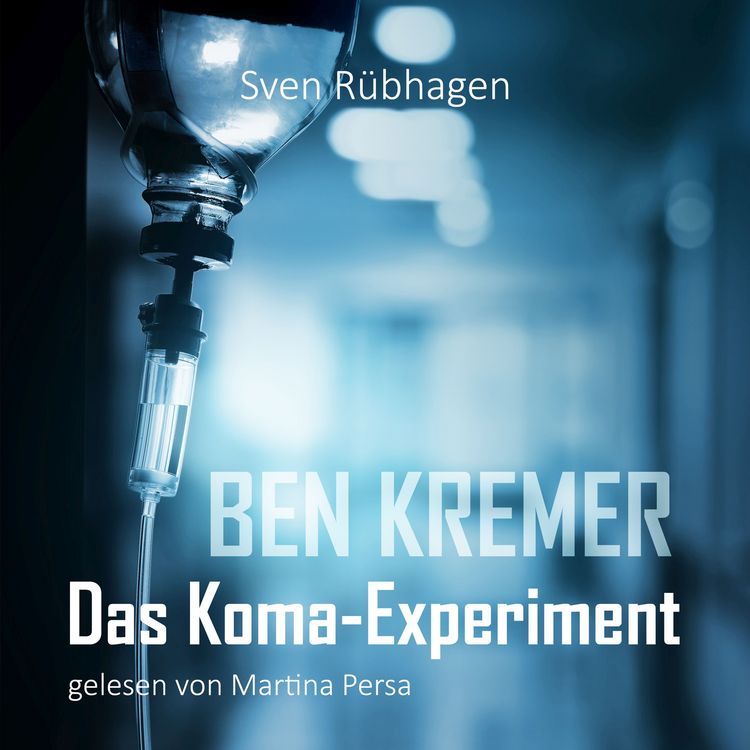 Produktbild: Ben Kremer Das Koma-Experiment