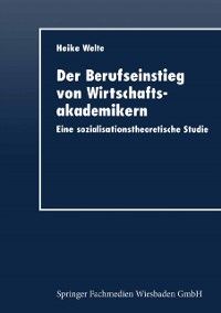 Produktbild: Der Berufseinstieg von Wirtschaftsakademikern