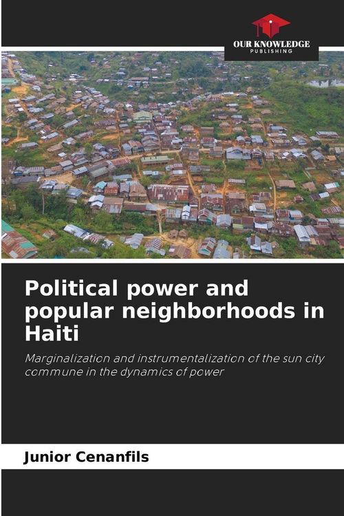 Produktbild: Political power and popular neighborhoods in Haiti