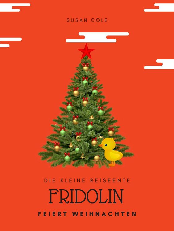 Produktbild: Fridolin die Reiseente feiert Weihnachten