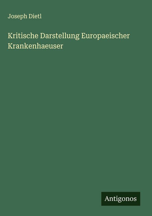 Produktbild: Kritische Darstellung Europaeischer Krankenhaeuser