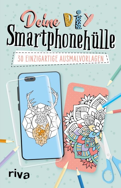 Produktbild: Deine DIY-Smartphoneh&uuml;lle