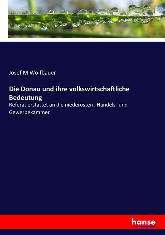 Produktbild: Die Donau und ihre volkswirtschaftliche Bedeutung