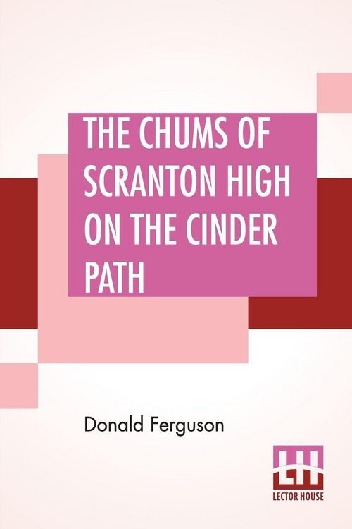 Produktbild: The Chums Of Scranton High On The Cinder Path