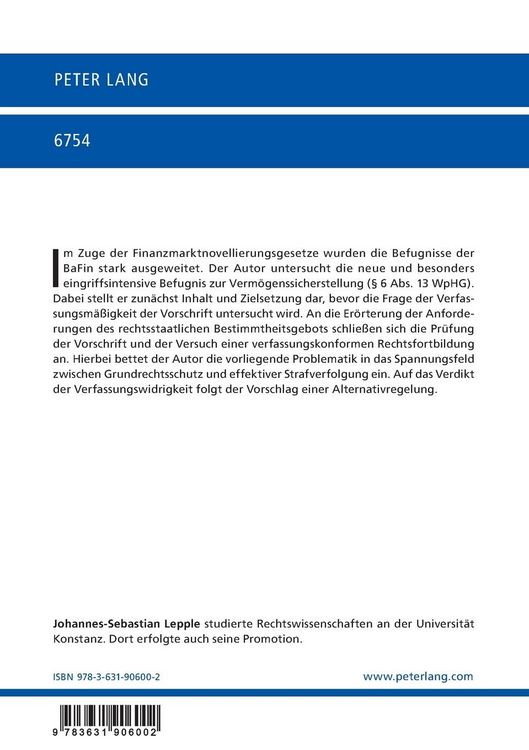 Produktbild: Die Verm&ouml;genssicherstellungsbefugnis der Bundesanstalt f&uuml;r Finanzdienstleistungsaufsicht (&sect; 6 Absatz 13 WpHG) &ndash; unter besonderer Ber&uuml;cksichtigung des