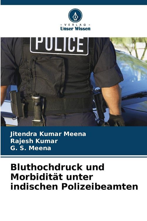 Produktbild: Bluthochdruck und Morbidit&auml;t unter indischen Polizeibeamten
