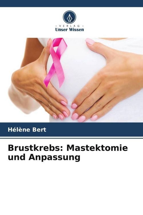 Produktbild: Brustkrebs: Mastektomie und Anpassung