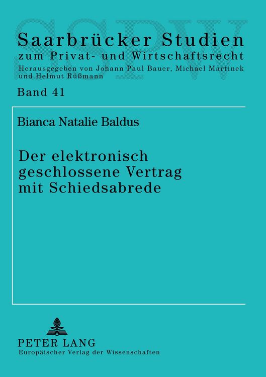 Produktbild: Der elektronisch geschlossene Vertrag mit Schiedsabrede