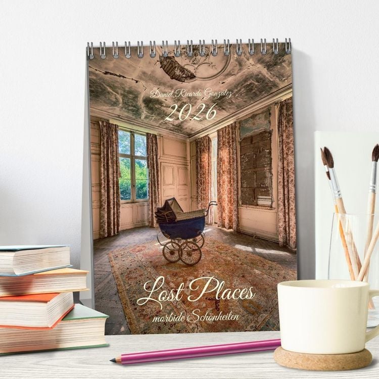 Produktbild: Lost Places - morbide Sch&ouml;nheiten (Tischkalender 2026 DIN A5 hoch), CALVENDO Monatskalender