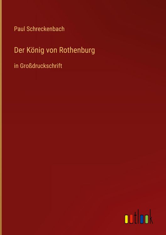 Produktbild: Der K&ouml;nig von Rothenburg