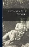 Produktbild: Just Mary Blue Stories
