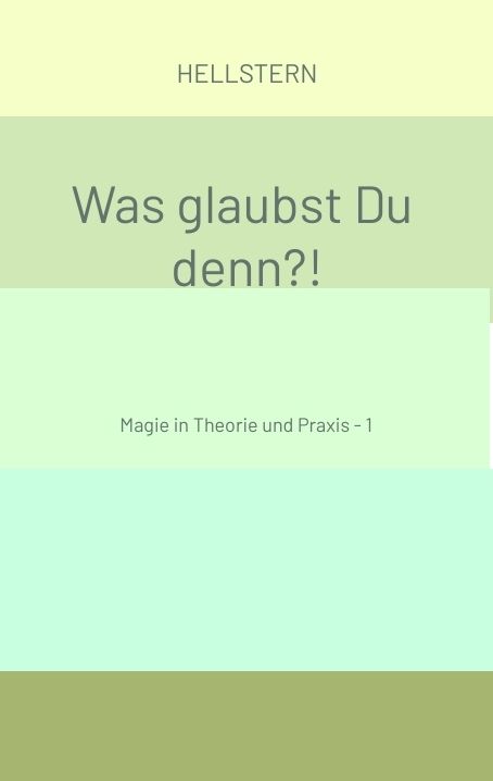 Produktbild: Was glaubst Du denn?! (Softcover)