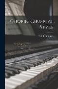 Produktbild: Chopin's Musical Style