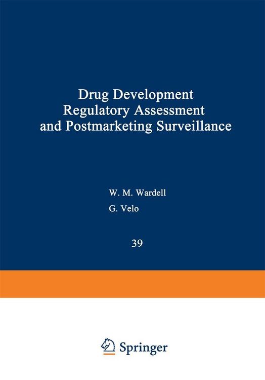 Produktbild: Drug Development, Regulatory Assessment, and Postmarketing Surveillance