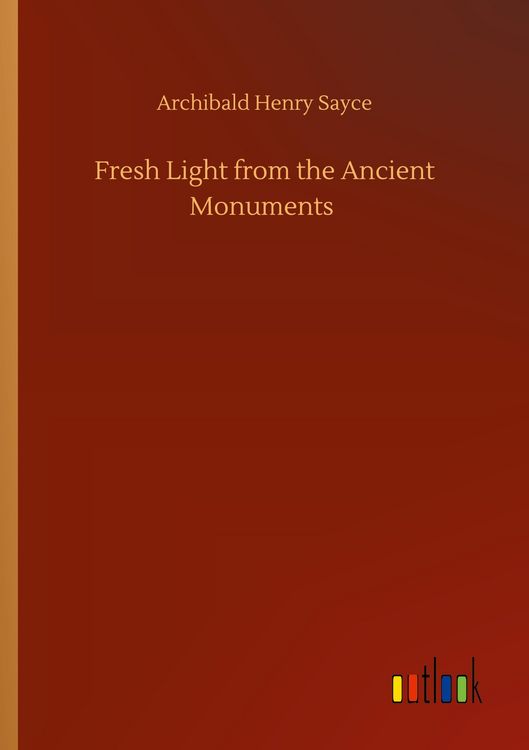 Produktbild: Fresh Light from the Ancient Monuments