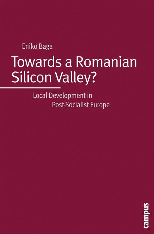 Produktbild: Towards a Romanian Silicon Valley?