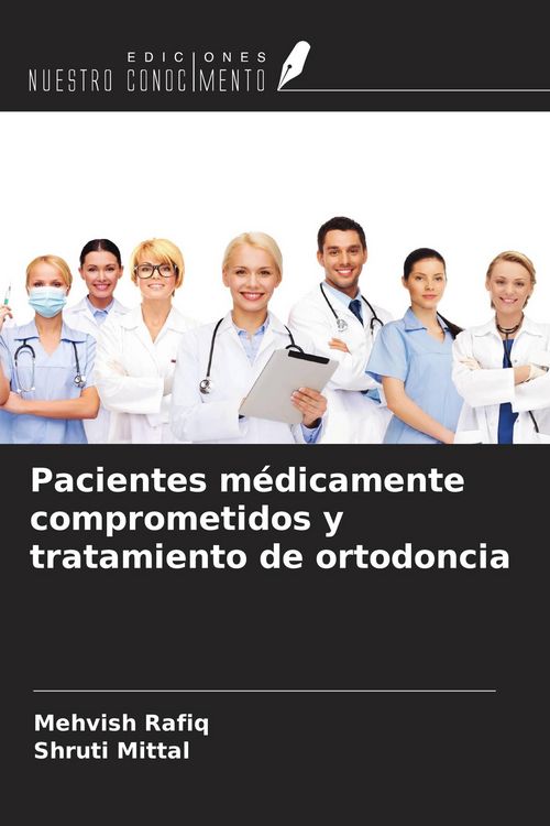 Produktbild: Pacientes m&eacute;dicamente comprometidos y tratamiento de ortodoncia