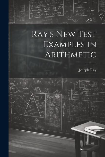 Produktbild: Ray's New Test Examples in Arithmetic