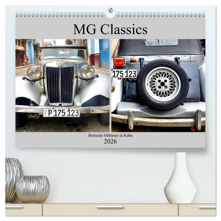 Produktbild: MG Classics - Britische Oldtimer in Kuba (hochwertiger Premium Wandkalender 2026 DIN A2 quer), Kunstdruck in Hochglanz