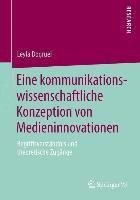Produktbild: Eine kommunikationswissenschaftliche Konzeption von Medieninnovationen