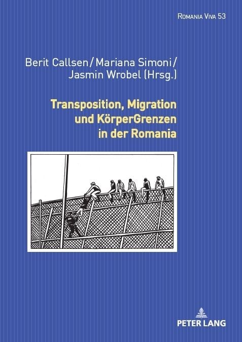 Produktbild: Transposition, Migration und KörperGrenzen in der Romania
