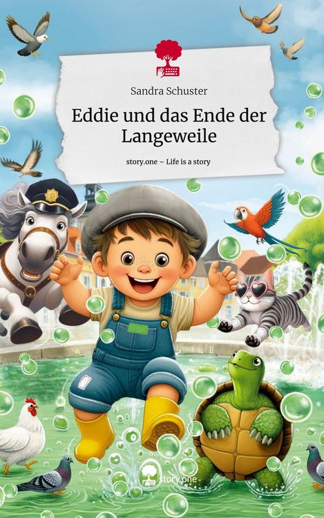 Produktbild: Eddie und das Ende der Langeweile. Life is a Story - story.one