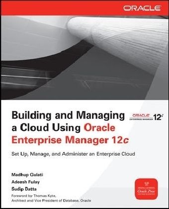 Produktbild: Building and Managing a Cloud Using Oracle Enterprise Manager 12c