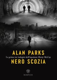 Produktbild: Nero Scozia. Le prime tre indagini dell'ispettore Harry McCoy