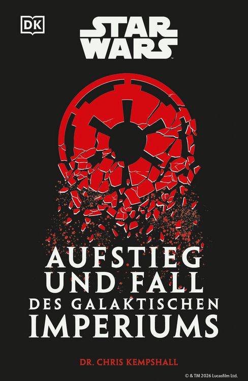 Produktbild: Star Wars Aufstieg und Fall des Galaktischen Imperiums