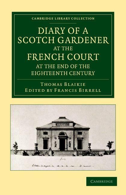 Produktbild: Diary of a Scotch Gardener at the French Court at the End of the Eighteenth Century