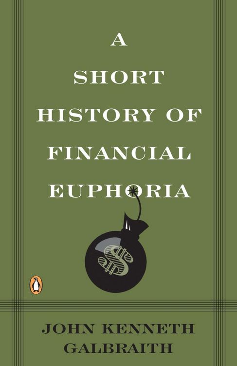 Produktbild: A Short History of Financial Euphoria