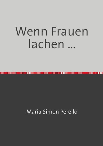 Produktbild: Wenn Frauen lachen &hellip;