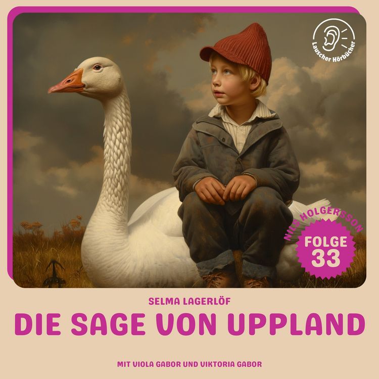Produktbild: Die Sage von Uppland (Nils Holgersson, Folge 33)