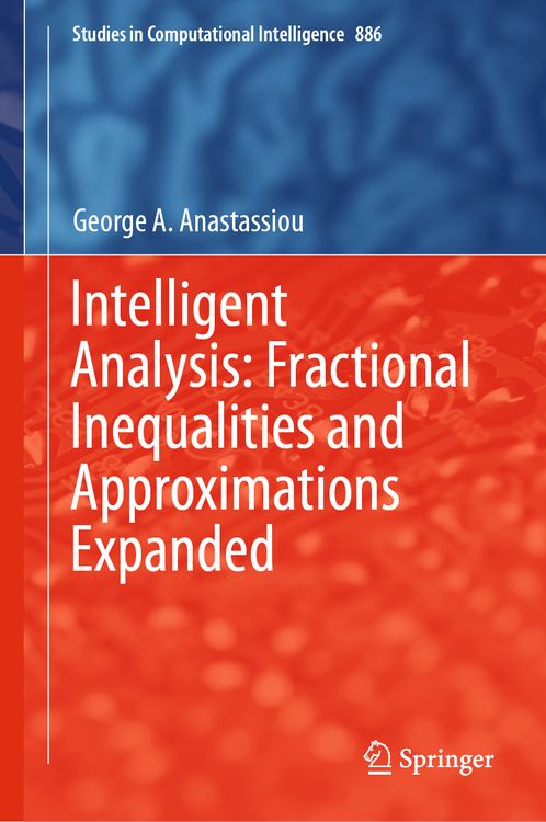 Produktbild: Intelligent Analysis: Fractional Inequalities and Approximations Expanded