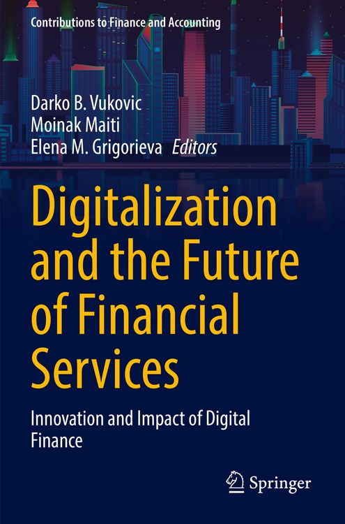 Produktbild: Digitalization and the Future of Financial Services