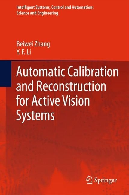 Produktbild: Automatic Calibration and Reconstruction for Active Vision Systems