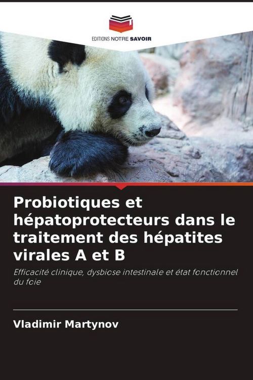 Produktbild: Probiotiques et h&eacute;patoprotecteurs dans le traitement des h&eacute;patites virales A et B