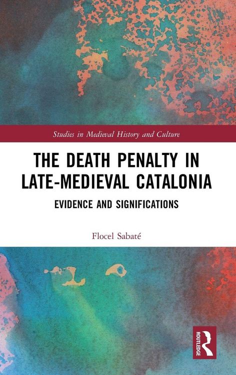 Produktbild: The Death Penalty in Late-Medieval Catalonia