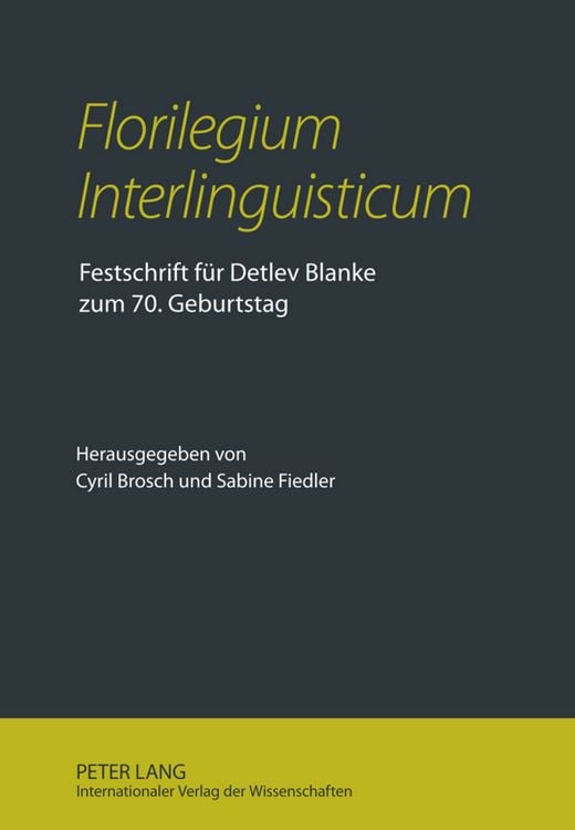Produktbild: &laquo;Florilegium Interlinguisticum&raquo;