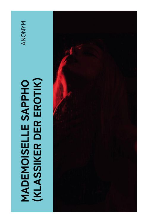 Produktbild: Mademoiselle Sappho (Klassiker der Erotik)