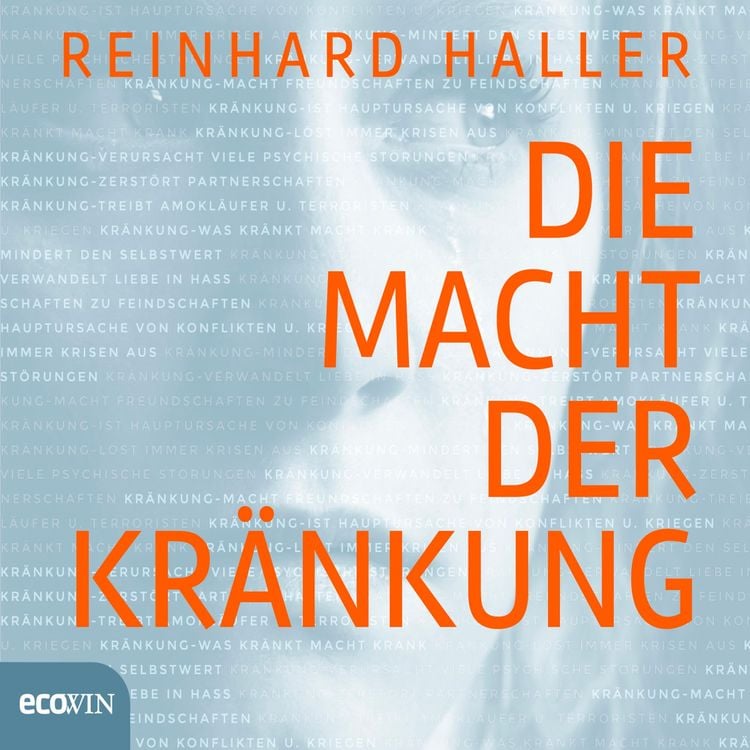 Produktbild: Die Macht der Kr&auml;nkung
