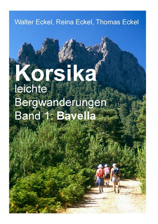 Produktbild: Korsika, leichte Bergwanderungen Band 1: Bavella