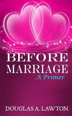 Produktbild: Before Marriage: A Primer