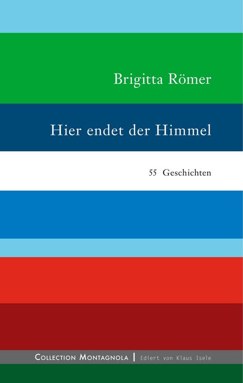 Bild vom Artikel Hier endet der Himmel vom Autor Brigitta Römer